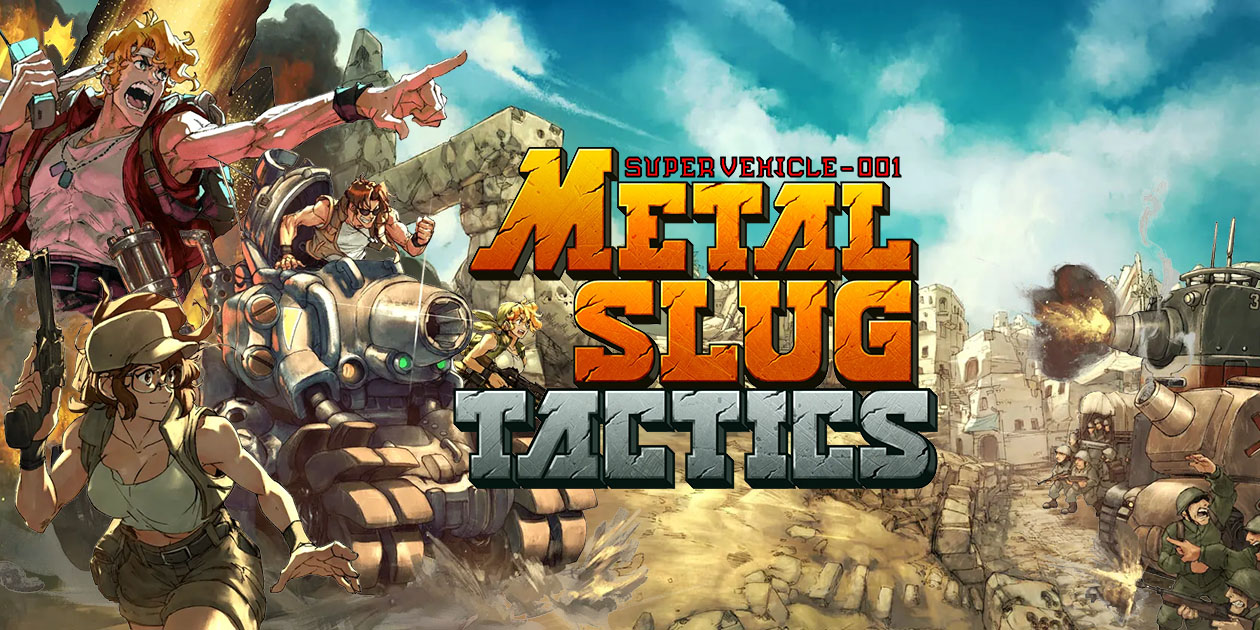 METAL SLUG TACTICS | SNK