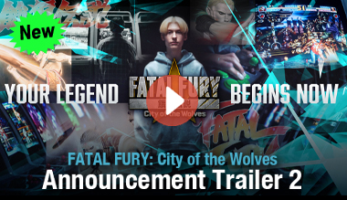餓狼伝説 City of the Wolves Announcement Trailer2